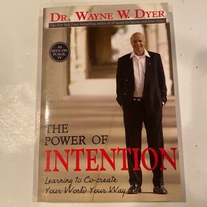 “The Power of Intention,”